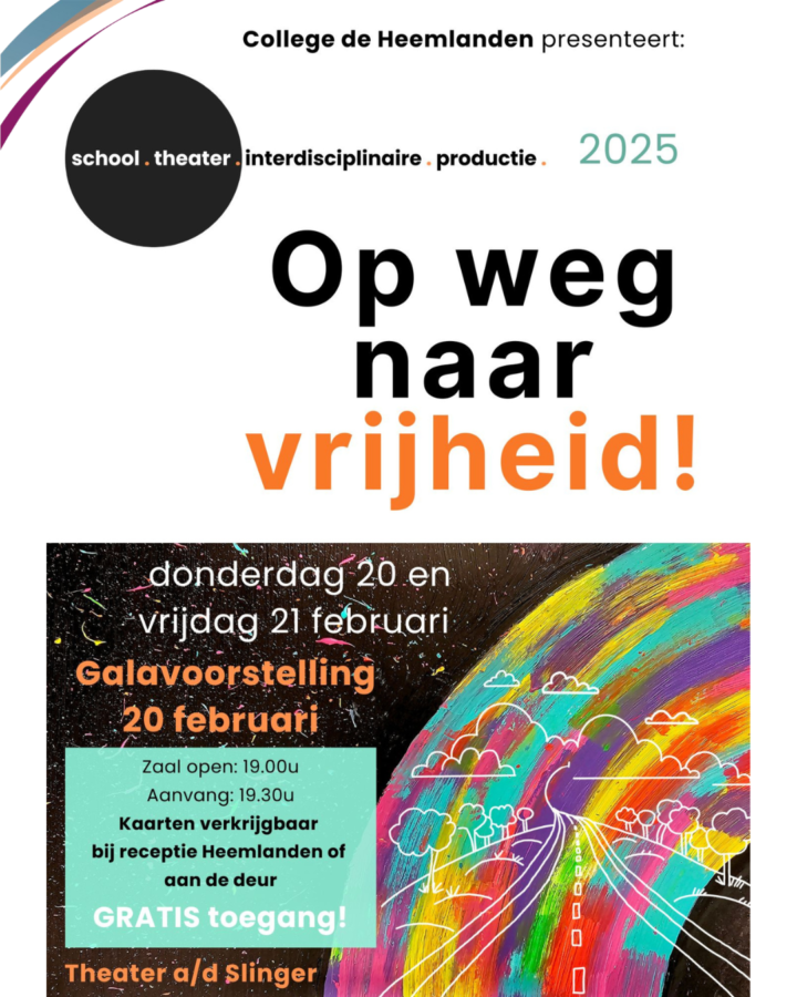 Poster van theatervoorstelling: Op weg naar vrijheid! van College de Heemlanden in Houten op 20 februari 2025